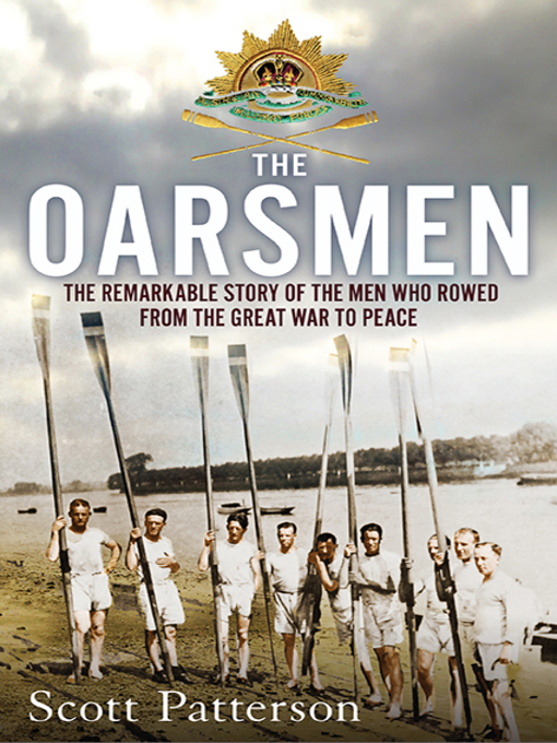 Title details for The Oarsmen by Scott Patterson - Available